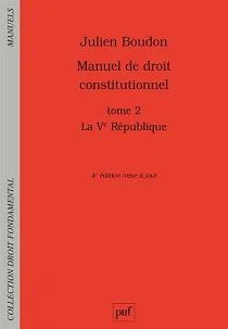 MANUEL DE DROIT CONSTITUTIONNEL, TOME 2: