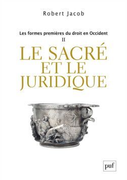 LES FORMES PREMIÈRES DU DROIT EN OCCIDENT, II