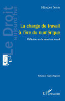 LA CHARGE DE TRAVAIL À L'ÈRE DU NUMÉRIQUE