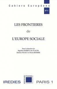 LES FRONTIERES DE L'EUROPE SOCIALE