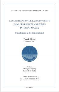 LA CONSERVATION DE LA BIODIVERSITÉ DANS LES ESPACES MARITIMES INTERNATIONAUX