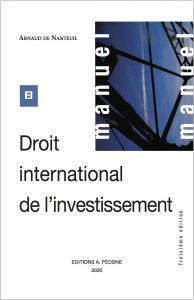 DROIT INTERNATIONAL DE LINVESTISSEMENT