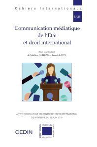 COMMUNICATION MÉDIATIQUE DE LETAT ET DROIT INTERNATIONAL