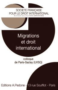 MIGRATIONS ET DROIT INTERNATIONAL