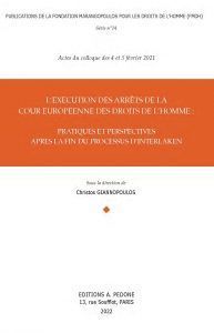 LEXÉCUTION DES ARRÊTS DE LA COUR EUROPÉENNE DES DROITS DE LHOMME