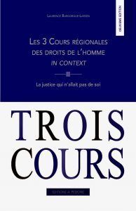 LES 3 COURS RÉGIONALES DES DROITS DE LHOMME IN CONTEXT