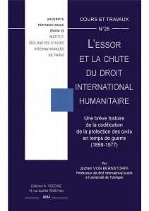 LESSOR ET LA CHUTE DU DROIT INTERNATIONAL HUMANITAIRE