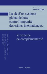 LA CLÉ DUN SYSTÈME GLOBAL DE LUTTE CONTRE LIMPUNITÉ
