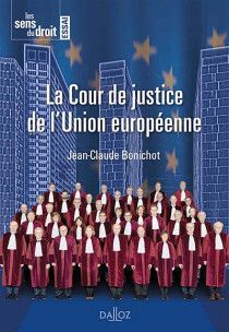 LA COUR DE JUSTICE DE L'UNION EUROPÉENNE