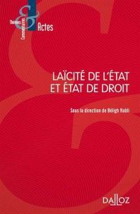 LAÏCITÉ DE L'ETAT ET ETAT DE DROIT