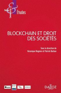 BLOCKCHAIN ET DROIT DES SOCIÉTÉS