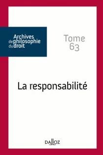 LA RESPONSABILITÉ. (TOME 63)