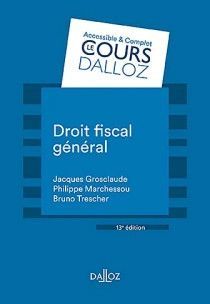 DROIT FISCAL GÉNÉRAL