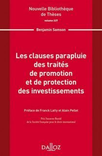 LES CLAUSES PARAPLUIE DES TRAITÉS DE PROMOTION ET DE