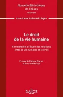 LE DROIT DE LA VIE HUMAINE