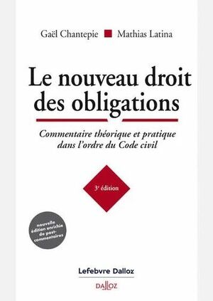 LE NOUVEAU DROIT DES OBLIGATIONS