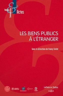 LES BIENS PUBLICS À L'ÉTRANGER