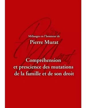 MÉLANGES EN L'HONNEUR DE PIERRE MURAT