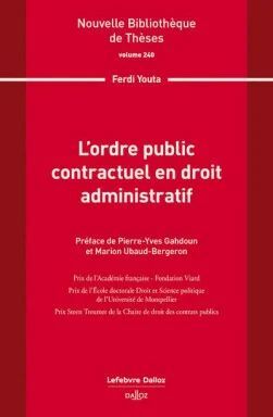 L'ORDRE PUBLIC CONTRACTUEL EN DROIT ADMINISTRATIF