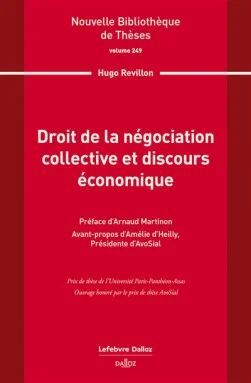 DROIT DE LA NÉGOCIATION COLLECTIVE ET DISCOURS ÉCONOMIQUE