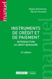 INSTRUMENTS DE CRÉDIT ET DE PAIEMENT