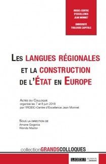 LES LANGUES RÉGIONALES ET LA CONSTRUCTION DE L'ÉTAT EN EUROPE