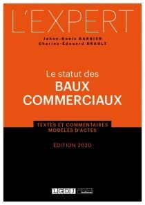 LE STATUT DES BAUX COMMERCIAUX
