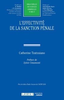 L'EFFECTIVITÉ DE LA SANCTION PÉNALE