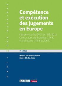 COMPÉTENCE ET EXÉCUTION DES JUGEMENTS EN EUROPE