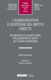 LHARMONISATION EUROPÉENNE DES IMPÔTS DIRECTS