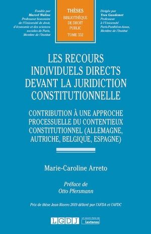 LES RECOURS INDIVIDUELS DIRECTS DEVANT LA JURIDICTION CONSTITUTIONNELLE
