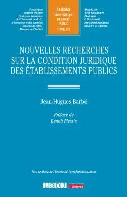 NOUVELLES RECHERCHES SUR LA CONDITION JURIDIQUE DES