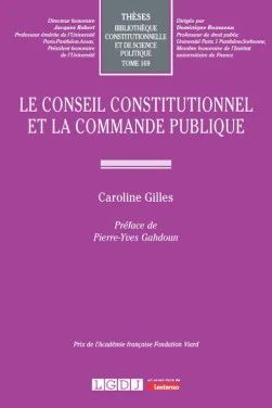 LE CONSEIL CONSTITUTIONNEL ET LA COMMANDE PUBLIQUE