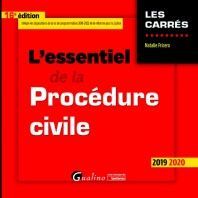 L'ESSENTIEL DE LA PROCÉDURE CIVILE