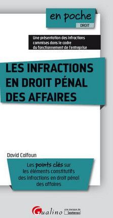 LES INFRACTIONS EN DROIT PÉNAL DES AFFAIRES