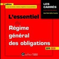 L'ESSENTIEL DU RÉGIME GÉNÉRAL DES OBLIGATIONS