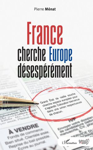 FRANCE CHERCHE EUROPE DÉSESPÉRÉMENT