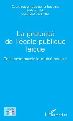 LA GRATUITÉ DE L'ÉCOLE PUBLIQUE LAÏQUE