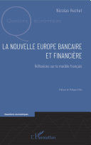 LA NOUVELLE EUROPE BANCAIRE ET FINANCIÈRE