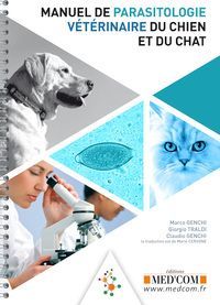 MANUEL DE PARASITOLOGIE VÉTÉRINAIRE DU CHIEN ET DU CHAT