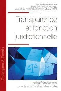 TRANSPARENCE ET FONCTION JURIDICTIONNELLE