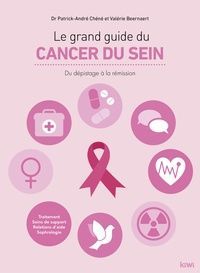 LE GRAND GUIDE DU CANCER DU SEIN