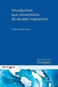 INTRODUCTION AUX CONVENTIONS DE DOUBLE IMPOSITION