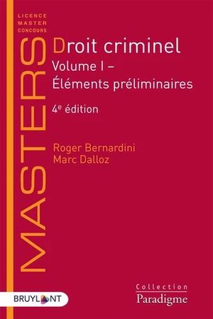 DROIT CRIMINEL - VOLUME 1: