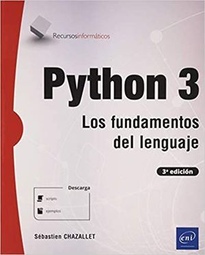 PYTHON 3 LOS FUNDAMENTOS DEL LENGUAJE