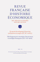 DÉVELOPPEMENT ÉCONOMIQUE, FINANCEMENT ET STRATÉGIE D'ENTREPRISE (XIXE-XXIE SIÈCLE)