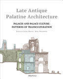 LATE ANTIQUE PALATINE ARCHITECTURE