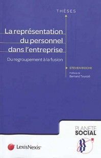 LA REPRÉSENTATION DU PERSONNEL DANS L'ENTREPRISE