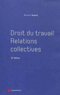 DROIT DU TRAVAIL - RELATIONS COLLECTIVES