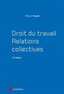 DROIT DU TRAVAIL - RELATIONS COLLECTIVES